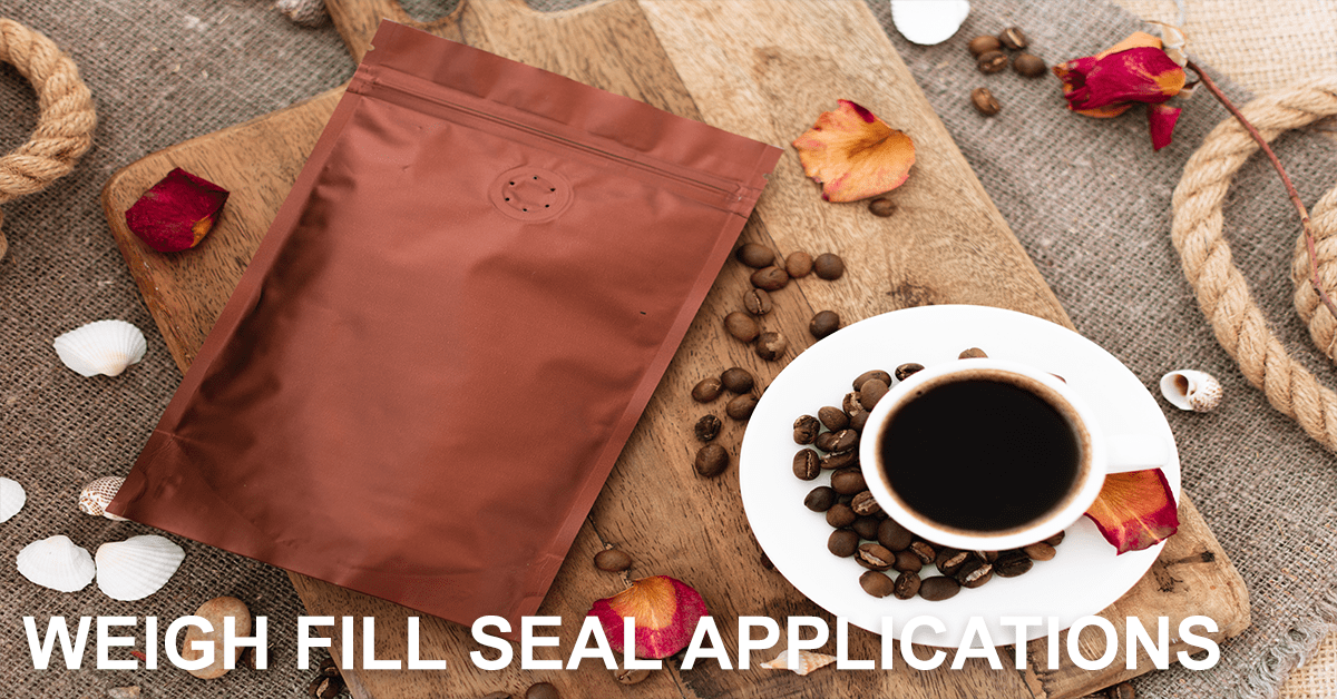 Weigh Fill Seal Coffee Bean Packaging